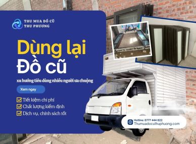 Dùng lại đồ cũ, xu hướng tiêu dùng nhiều người ưa chuộng