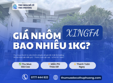 Giá Nhôm Xingfa Bao Nhiêu 1kg