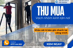 thanh lý vách nhôm kính