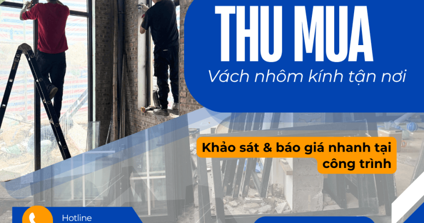 thanh lý vách nhôm kính