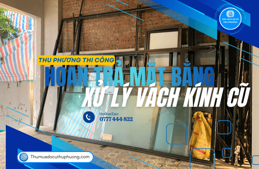 thu mua vách kính cường lực văn phòng